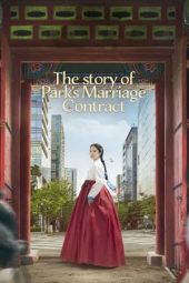 Nonton The Story of Park's Marriage Contract (2023) Sub Indo